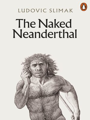 cover image of The Naked Neanderthal